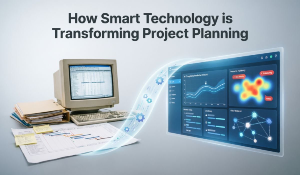 How Smart Technology is Transforming Project Planning