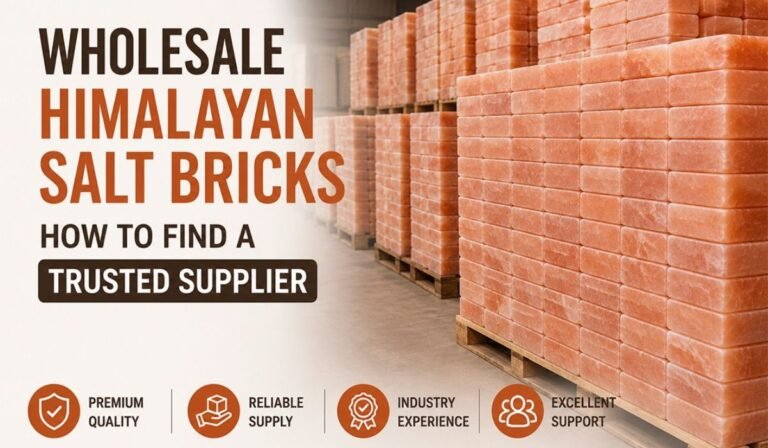 Wholesale Himalayan Salt Bricks: How to Find a Trusted Supplier Wholesale Himalayan Salt Bricks: How to Find a Trusted Supplier